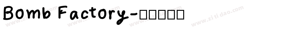 Bomb Factory字体转换
